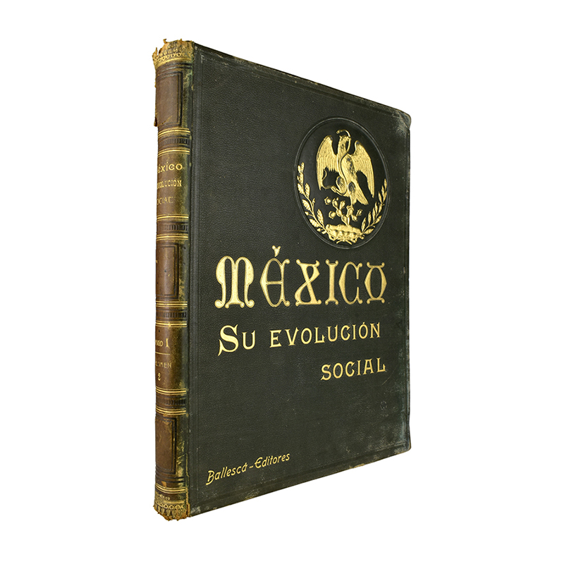 México. Su Evolución Social. Tomo I Volumen I. Libro.